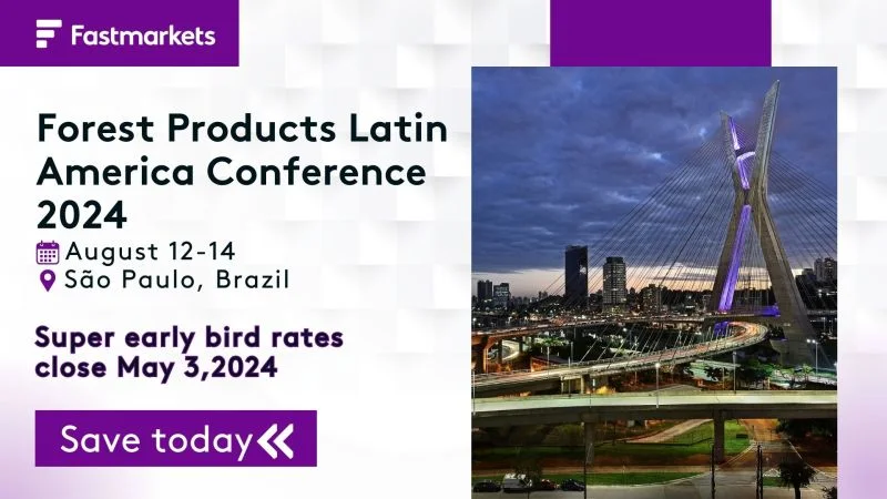 Fastmarkets Forest Products Latin American Conference 2024
