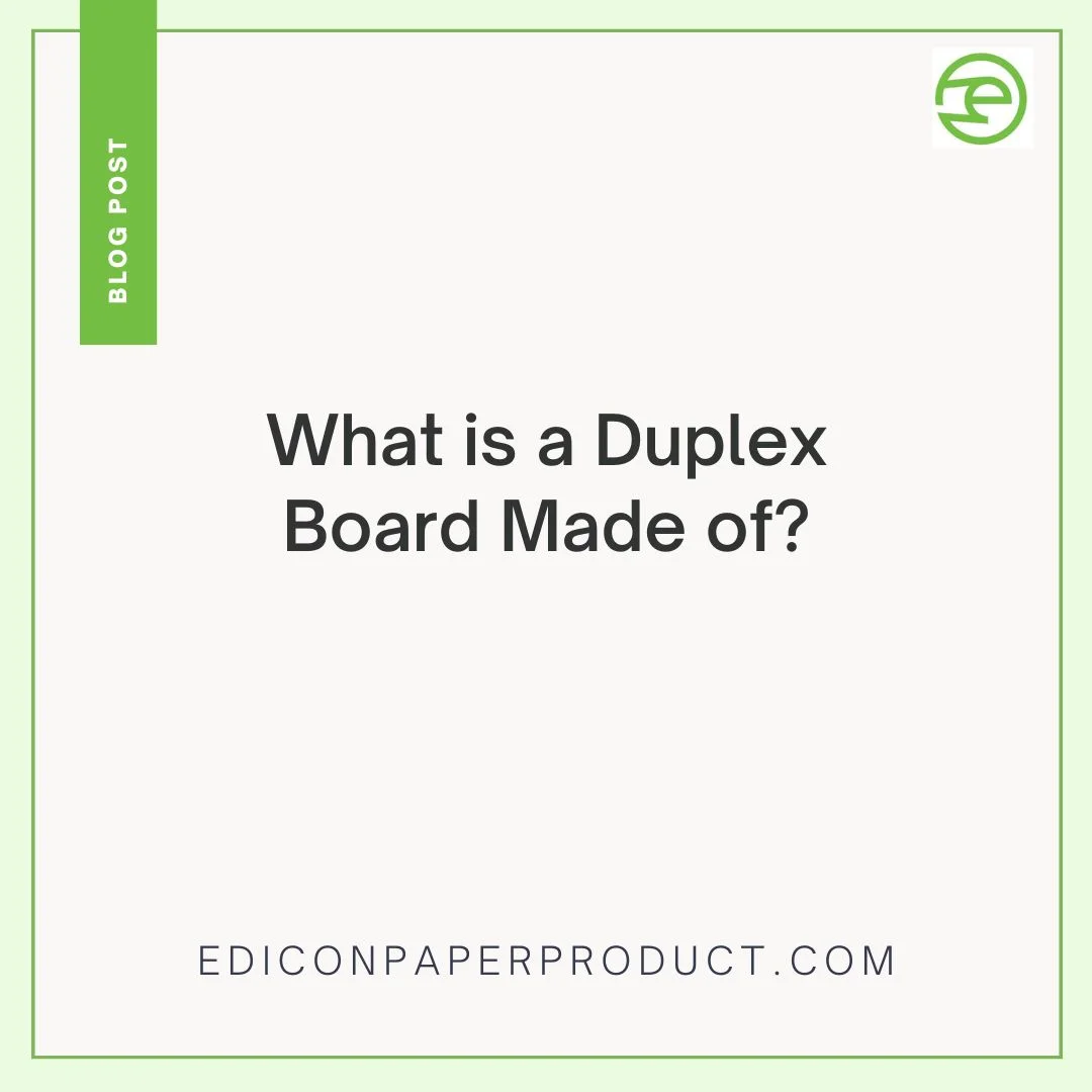 What is a Duplex Board Made of?