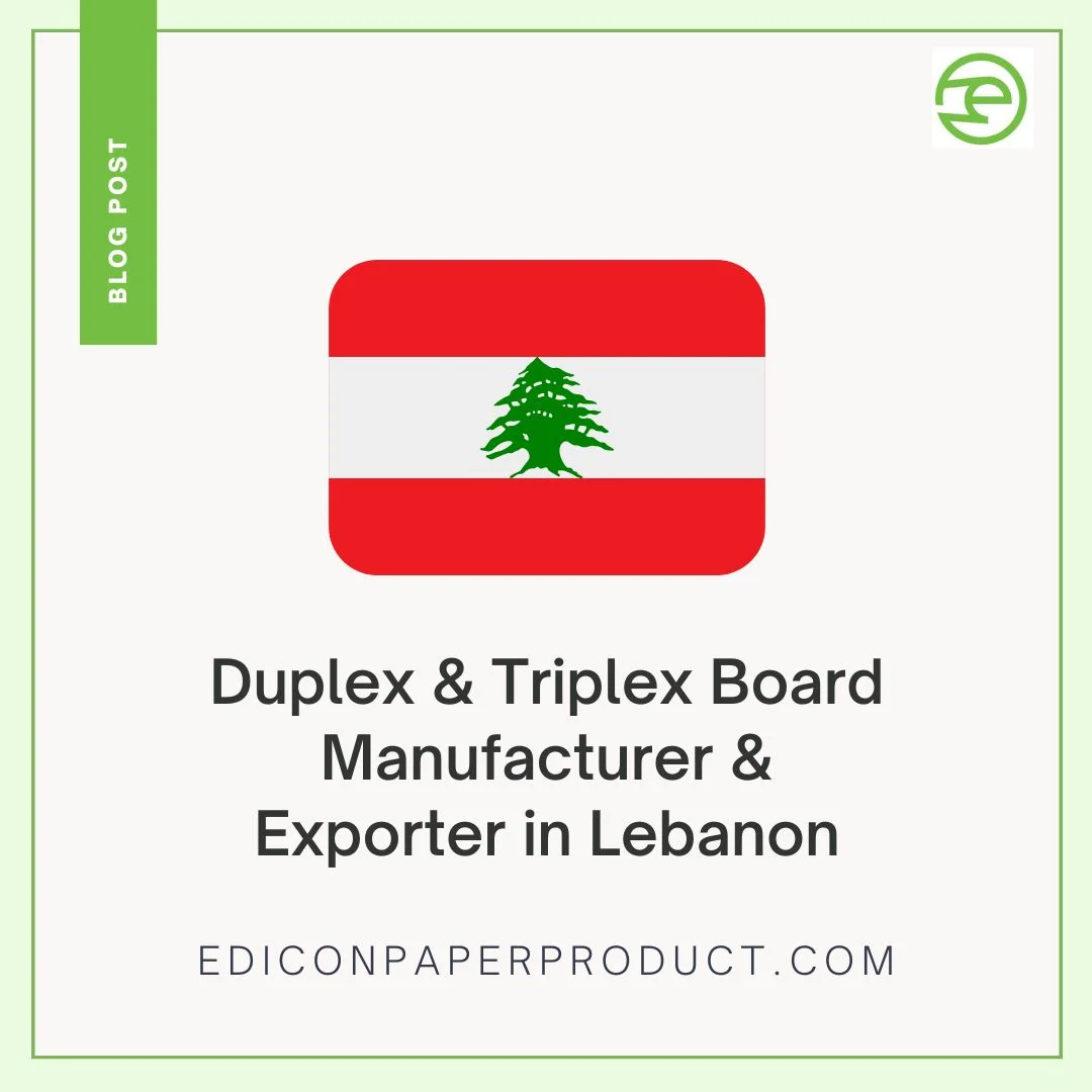 Duplex & Triplex Board Manufacturer & Exporter in Lebanon