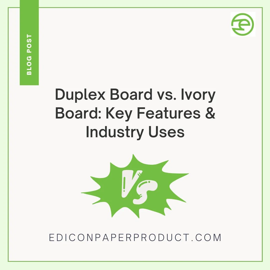 Duplex Board vs Ivory Board