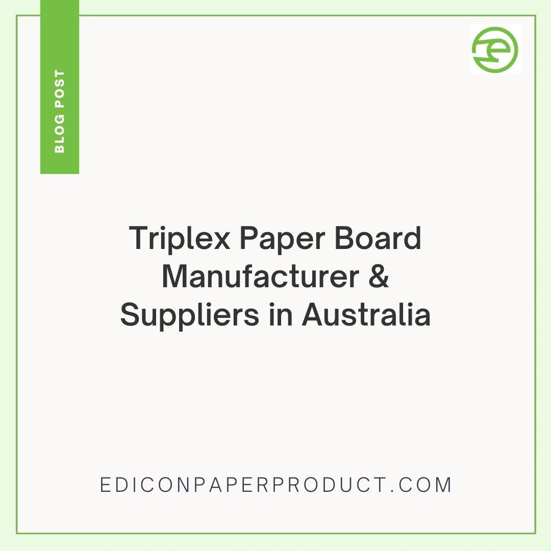 Triplex Paper Board Manufacturer & Supplier In Australia